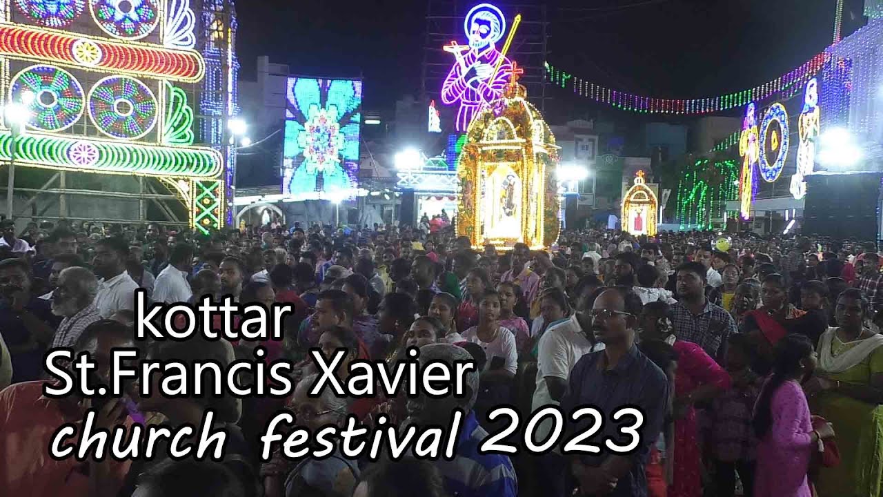 St.Francis Xavier Church Festival Kottar Nagercoil 1544 புனித