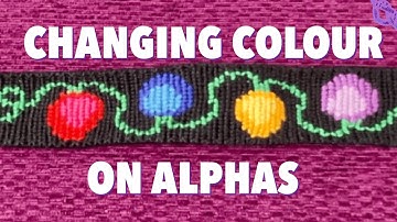 How to Change Colours on an Alpha Friendship Bracelet