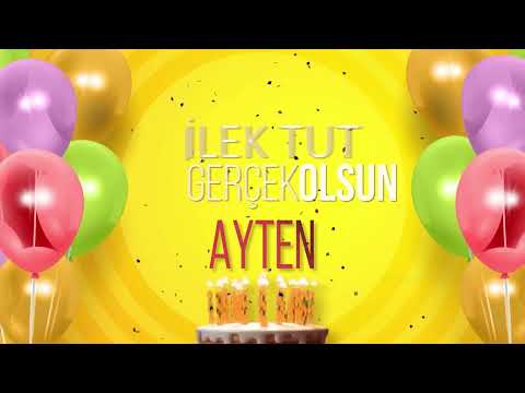 AYTEN - İyi ki Varsın İyi ki Doğdun Ayten