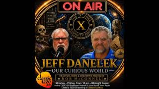 Rob McConnell Interviews - JEFF DANELEK - Our Curious World