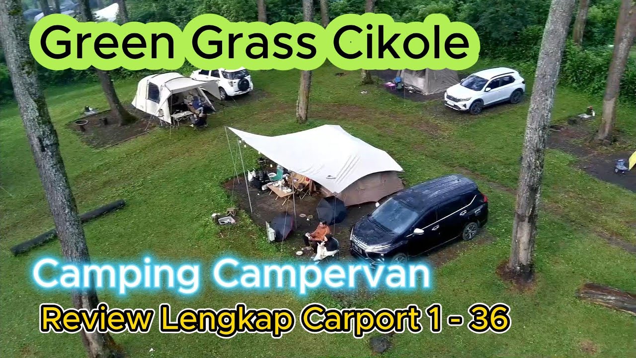 Review Lengkap GREEN GRASS Cikole CAMPERVAN Carport 1-36 | Camping Keluarga | Naturhike | Village 13