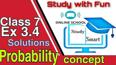Probability , data handling class 7 exercise 3.4 concept + solutions by genius brains online school