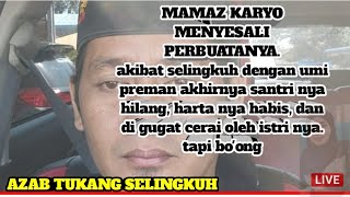 KLARIFIKASI MAMAZ KARYO SELINGKUH DENGAN UMI PREMAN VIRAL.!!