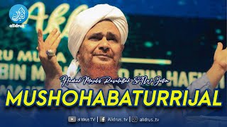 Mushohabaturrijal | Hadrah Majelis Rasulullah SAW JATIM