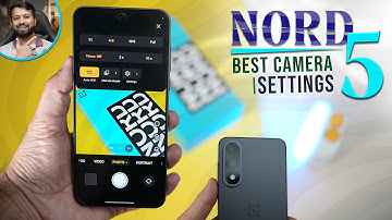 OnePlus Nord 5 - Best Camera Settings & Tricks (Hindi)