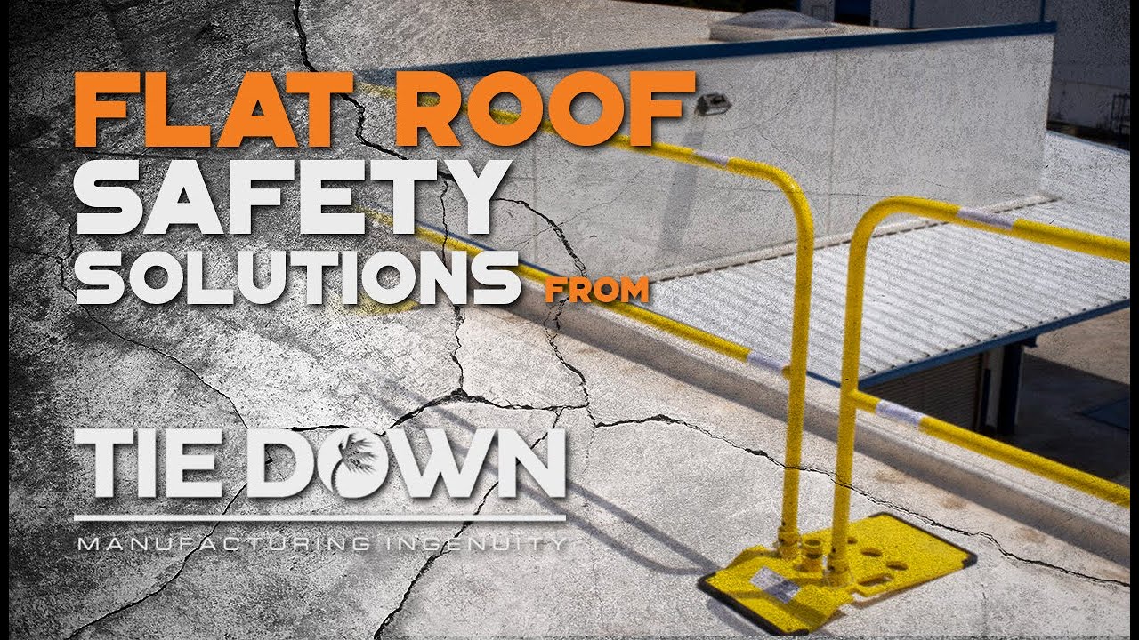 Flat Roof Safety Solutions from Tie Down Engineering 