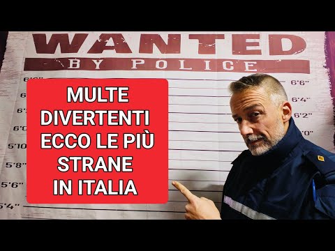 10 Multe Assurde in Italia: Non crederai alla N°7!