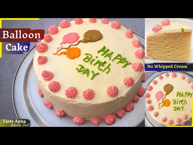 Happy Birthday Balloon Cake Recipe 