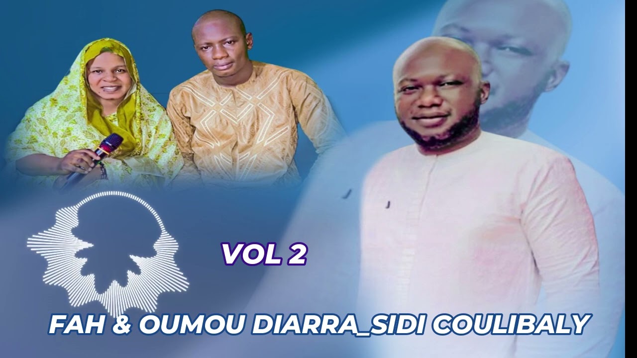 FAH CAMARA & OUMOU DIARRA  _SIDI COULIBALY VOL 2
