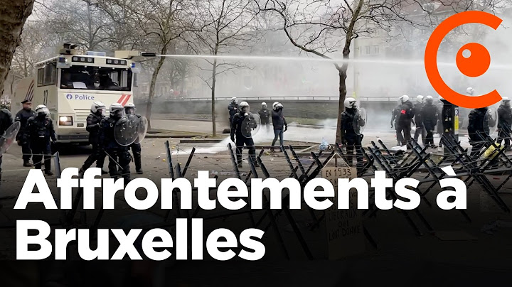 Violents affrontements à Bruxelles en marge de la manifestation nationale contre le gouvernement