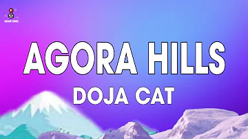 Doja Cat - Agora Hills (Lyrics)