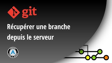 GIT : récupérer une branche distante