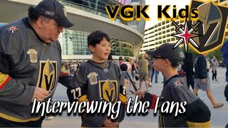 Interviewing fans: VGK Kids before the game