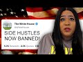 White house officially makes side hustle illegal heres the truth