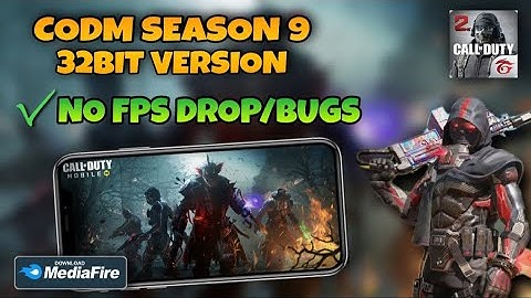 SEASON 9 CALL OF DUTY MOBILE 32 BIT BEST OPTIMIZED VERSION  NO FPS DROP LATEST UPDATE 2021 NO BAN