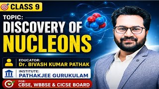 📘 Discovery of Nucleons | Class 10 Science | Chemistry Explained in Hindi 🔬⚛️ न्यूक्लियॉनों की खोज