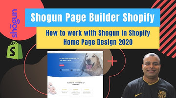 How to work with Shogun Page Builder in Shopify | Home Page Design 2020 | part 3