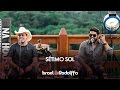Israel e Rodolffo - Sétimo sol (DVD Sétimo Sol)