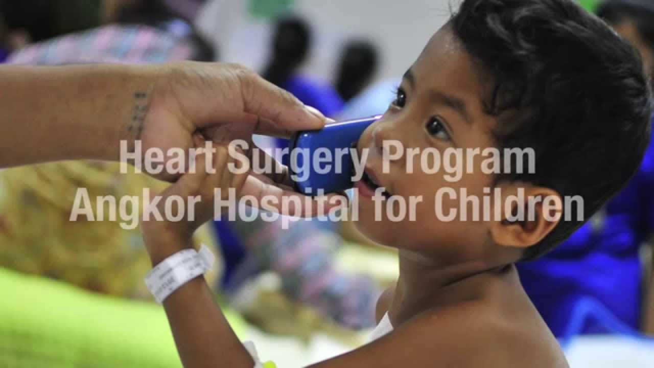 Heart Surgery Program at Angkor Hospital for Children