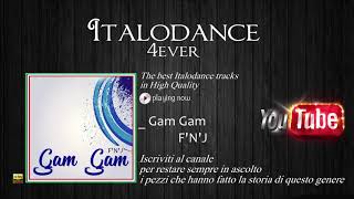 Download Lagu F'N'J - Gam Gam (Club Edit) MP3