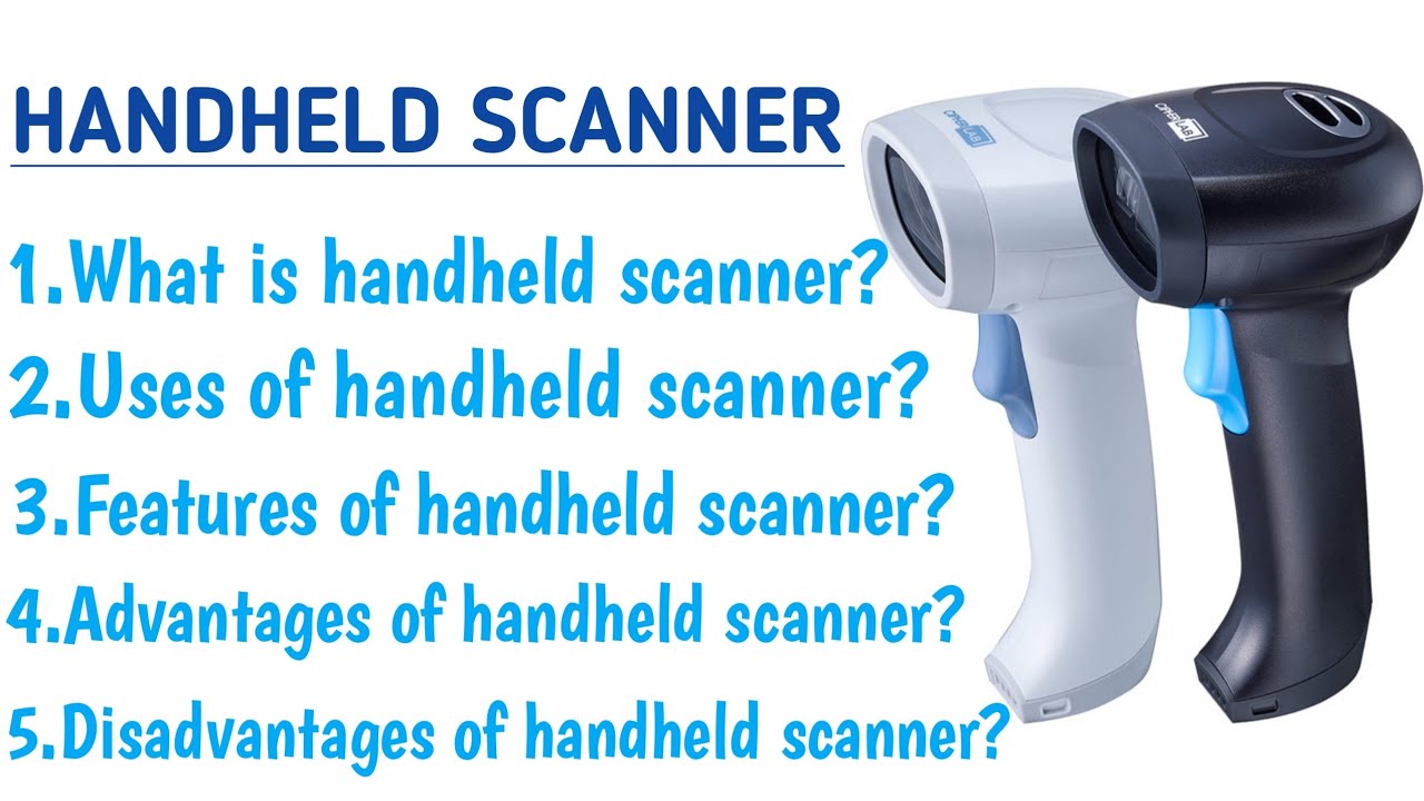 What Is Handheld Scanner definition Of Handheld Scanner handled Scanner what-is-handheld-scanner-definition-of-handheld-scanner-handled-scanner