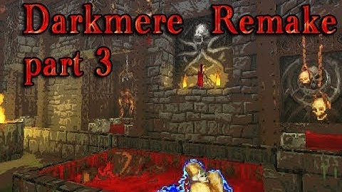 Legend Farewell Edition 8.33 - Darkmere remake - Mage walkthrough, PART 3