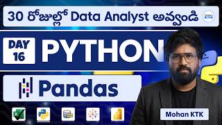Day 16: Learn Pandas in Python for Data Analytics | Become a Data Analyst in 30 Days by Mohan KTK