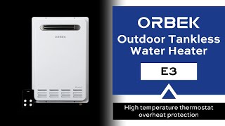 Orbek Gas Tankless Water Heater Outdoor How To Adjust The Thermostat When Overheat Protection Occur