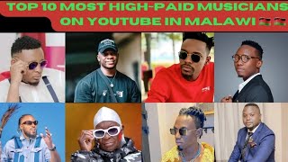 top 10 most high paid musicians in Malawi 2024 🇲🇼  🇲🇼