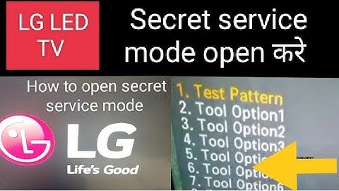 How to open LG secret service mode / Menu Code Details