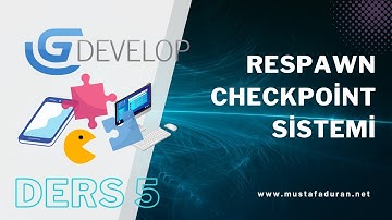 Gdevelop Ders 5 | Respawn, Checkpoint Sistemi