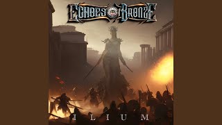 Echoes of Bronze - At the Shores of Ilium
