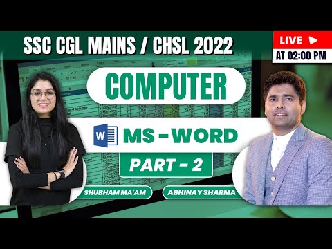 Ms - Word | Part -2 | Computer  | SSC CGL Mains | CHSL 2022  | By Shubham ma'am