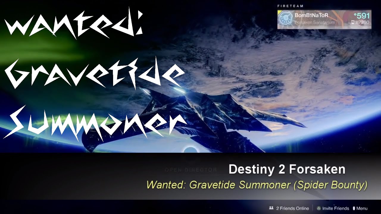 Destiny 2 Forsaken Spider bounty Wanted: Gravetide Summoner Guide