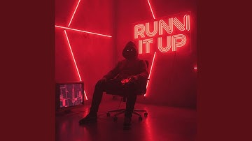 Run It Up