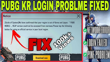 How to Solve PUBG Mobile KR Login Problem | How to Fix login Failed Problem in PUBG Mobile KR