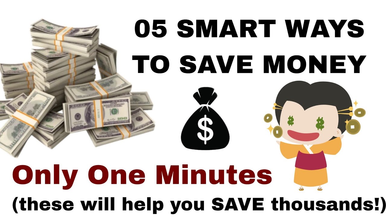 05 SMART WAYS TO SAVE MONEY // Only One Minute - YouTube