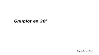 Gnuplot en 20'