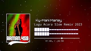 Download Lagu Yayo Yayo_-_Lagu Acara Slow Remix Viral 2023_( Ky-Mani Marley ) MP3