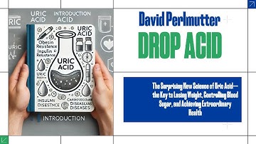 “Drop Acid” Book Summary: How Uric Acid Unlocks Weight Loss & Better Health