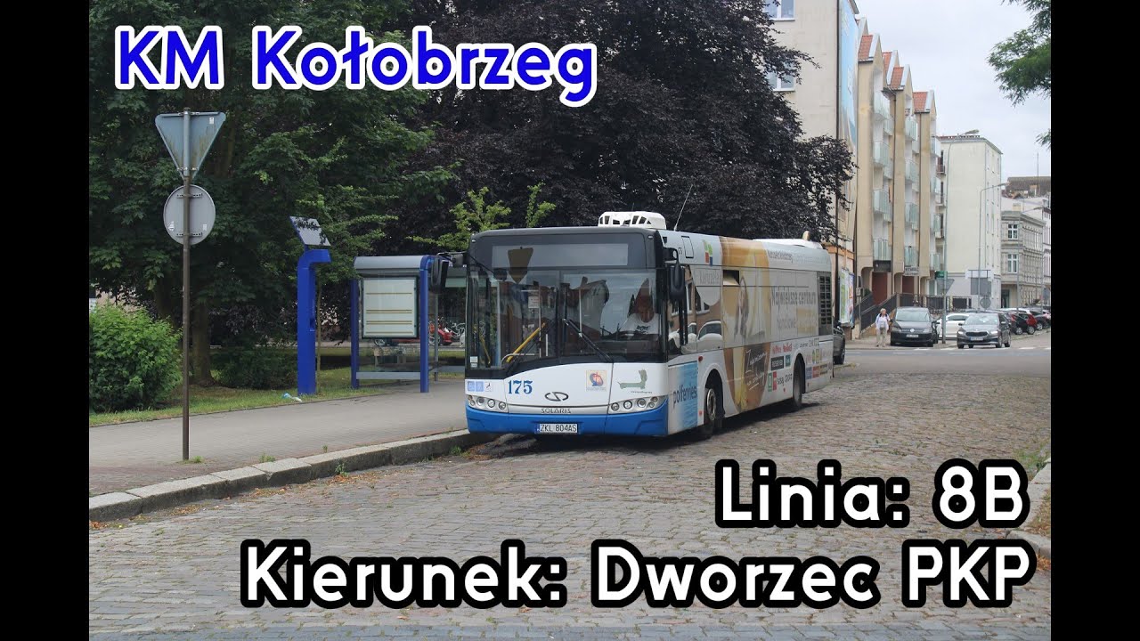[🇵🇱PL] TIMELAPSE: KM Kołobrzeg - Linia: [🚍8B]