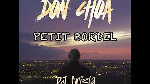 DON CHOA - PETIT BORDEL - DJ CRIZLA FUNK REMIX