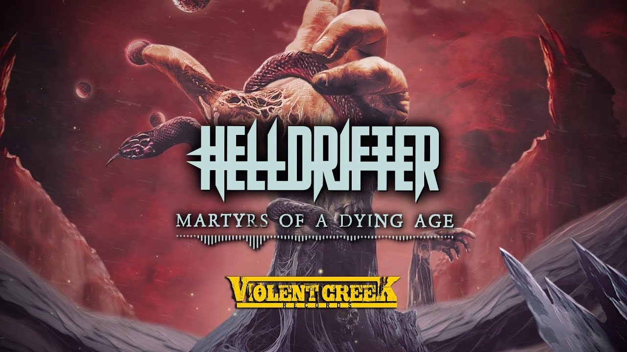 Helldrifter - Martyrs Of A Dying Age (OFFICIAL LYRIC VIDEO)