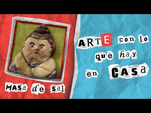 Arte Con Lo Que Hay En Casa. Capítulo 1 - Masa de Sal