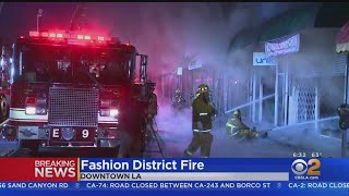 Fire Rages Through 3 Clothing Stores In Downtown's Fashion District