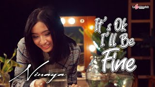 Ninaya - It's Ok I'll be Fine (Official Lyric Video)