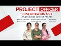 PROJECT OFFICER (APEX SOCIETIES ) CONFIRMATION OUT || CRASH BATCH STARTS SOON || JOIN📞8075234004