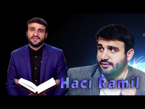 Hacı Ramil - Pis xasiyyətimizi necə tərk edə bilərik?! -2016