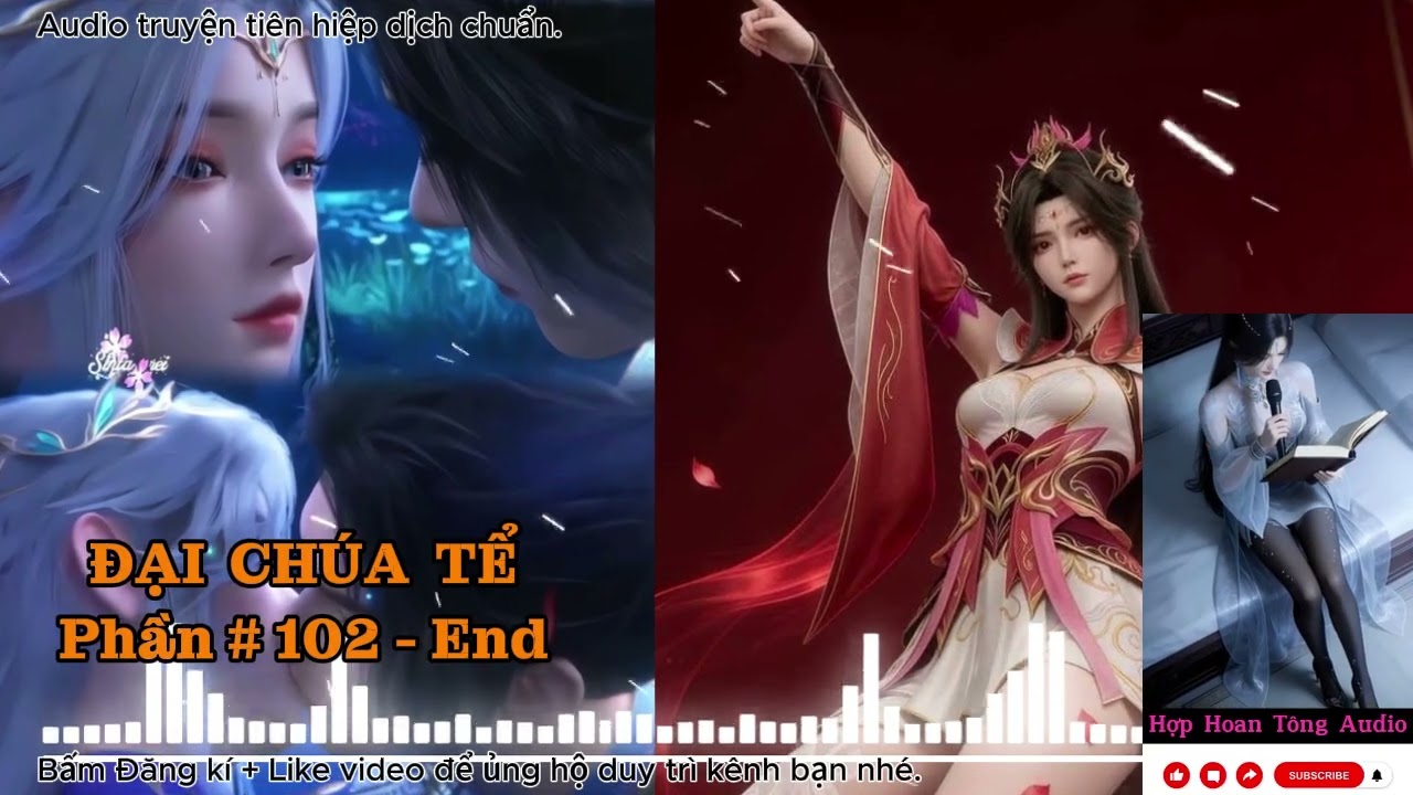 Đại Chúa Tể  [ Phần 102 - End ] | Siêu Phẩm Tiên Hiệp Hậu Truyện Đấu Phá - Vũ Động