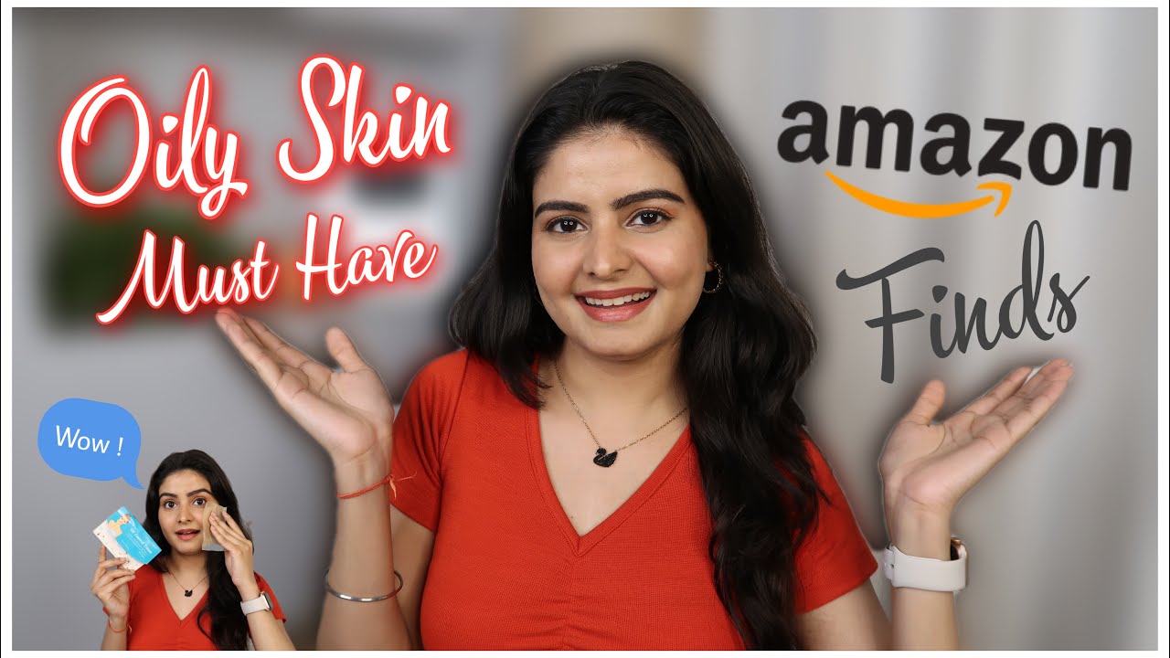 7 *OILY SKIN GIRL*  Must Have for SUMMERS | Skincare & Makeup | Kashika Chauhan